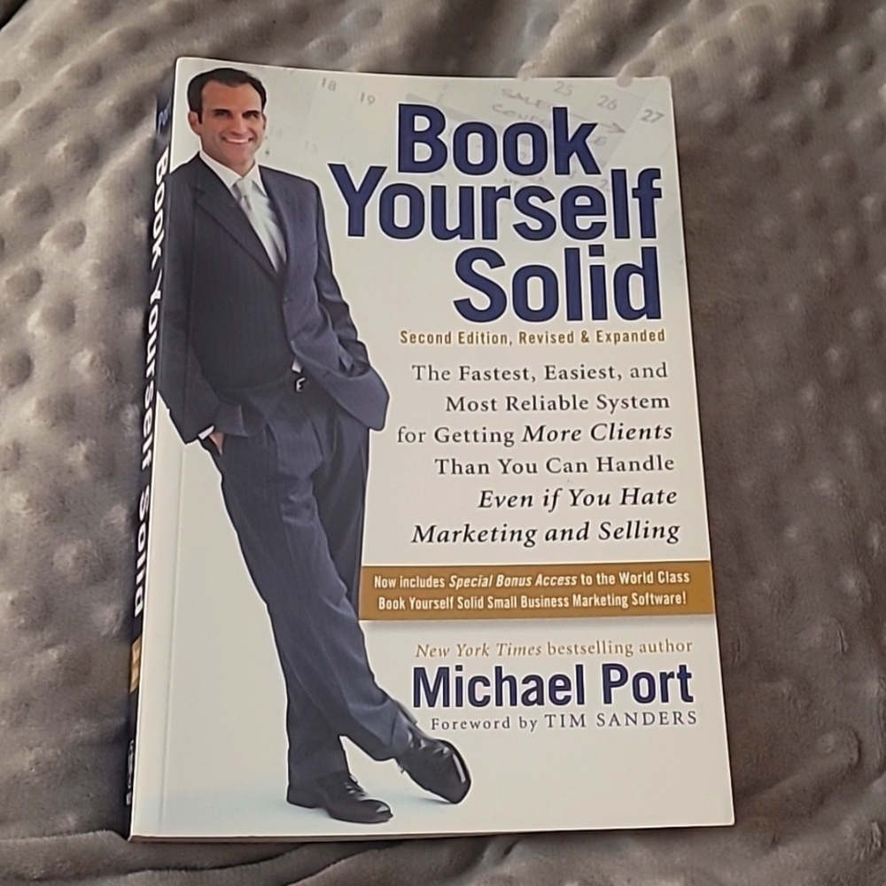 Book Yourself Solid 2nd Ed. Book by Michael Port
